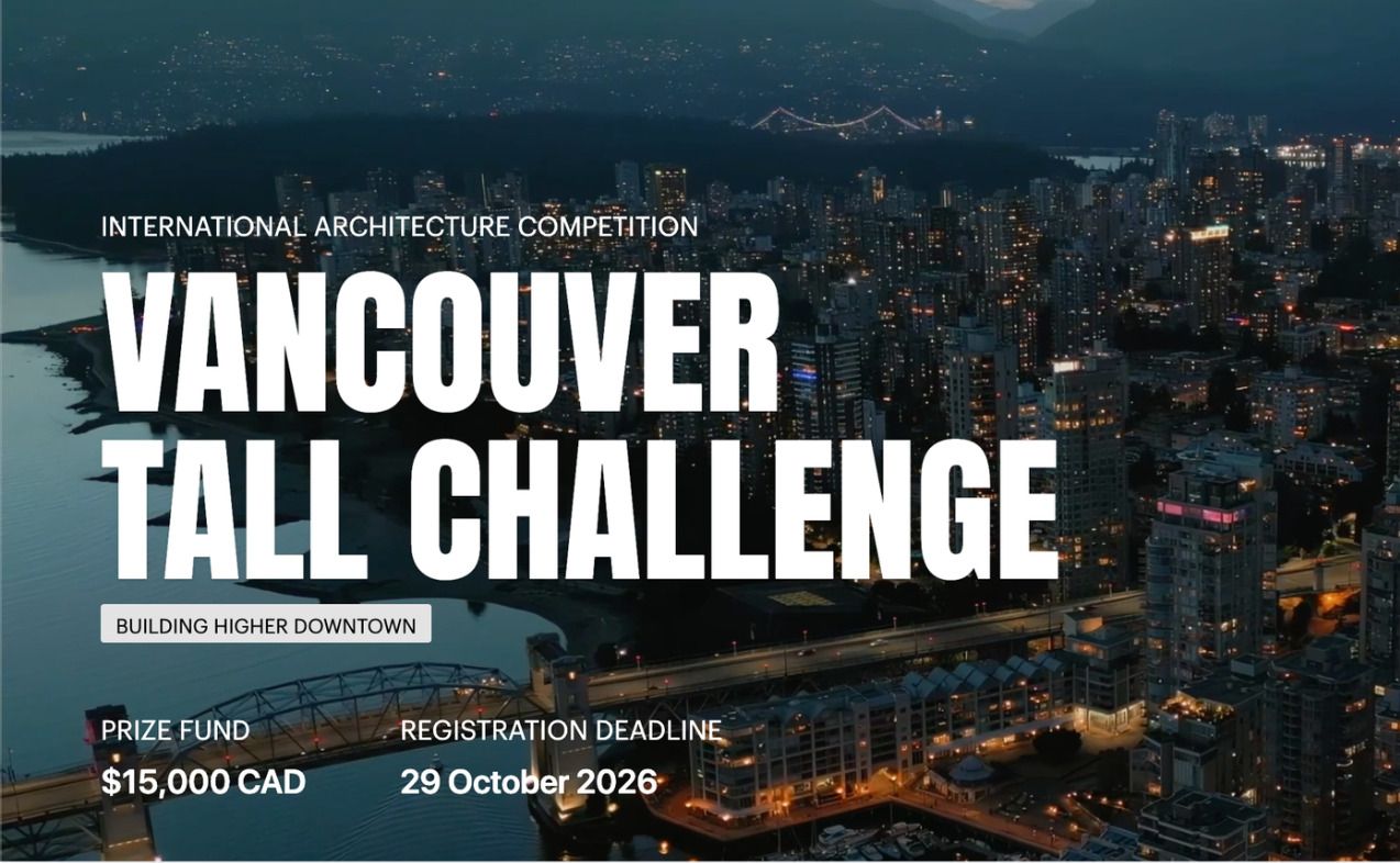 Vancouver Tall Challenge 温哥华超高层建筑国际竞赛
